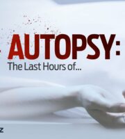 Autopsy: The Last Hours of...