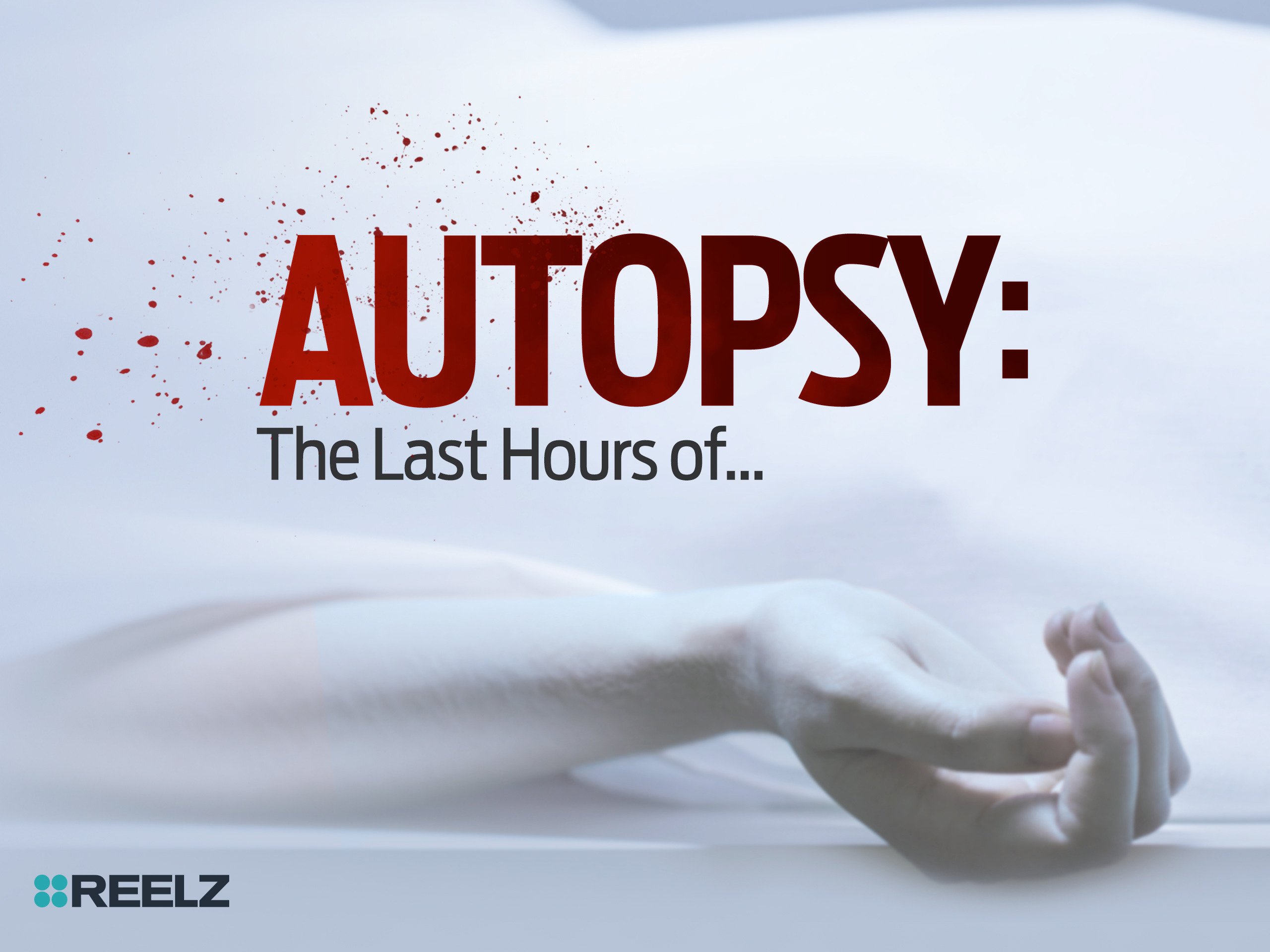 Autopsy: The Last Hours of...