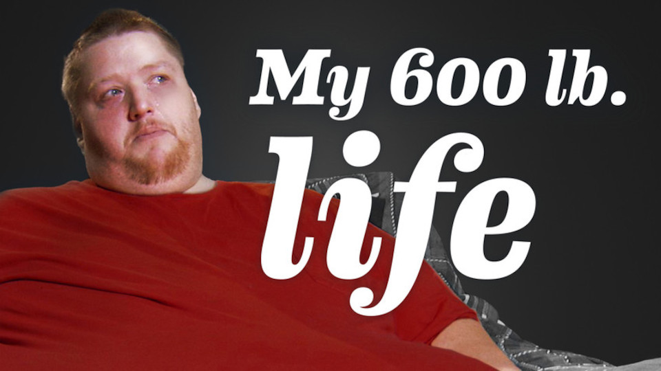 M6LLIFE My 600-LB Life
