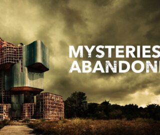 Mysteries of the Abandoned