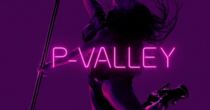 P-Valley Season 2 Release 2022