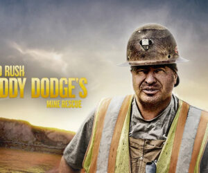 Gold Rush: Freddy Dodge's Mine Rescue