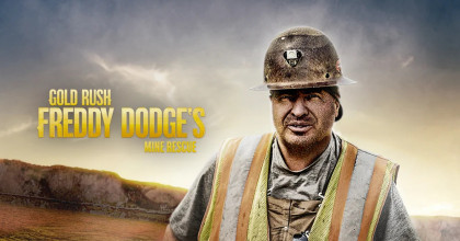 Gold Rush: Freddy Dodge's Mine Rescue