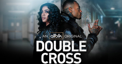 dcross4 When Will Double Cross Season 3 Release? ALLBLK Cancel/Renew Status + Premiere 2022