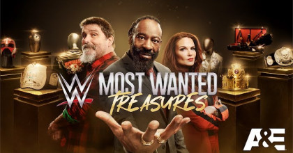 WWE's Most Wanted Treasures WWE's Most Wanted Treasures