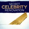 Secret Celebrity Renovation