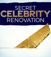 Secret Celebrity Renovation