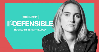 True Crime Story: Indefensible