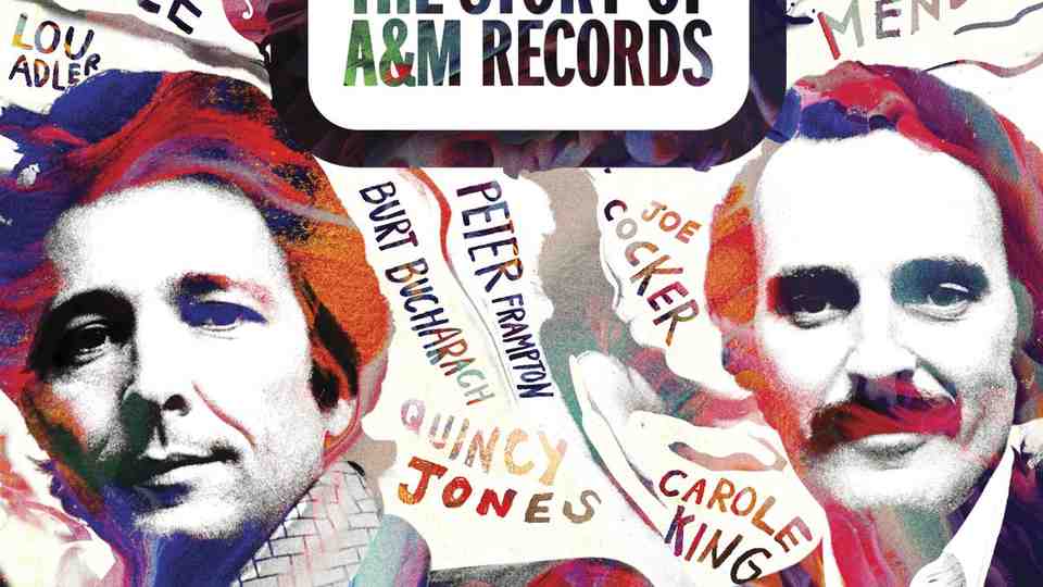 Mr. A & Mr. M: The Story of A&M Records