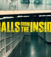Calls From the Inside