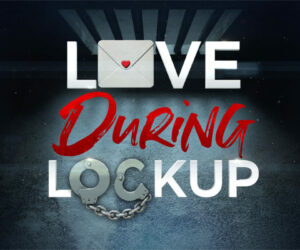 Love During Lockup