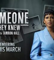 Someone They Knew... With Tamron Hall