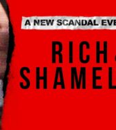 Rich & Shameless