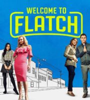 Welcome To Flatch Cancelled