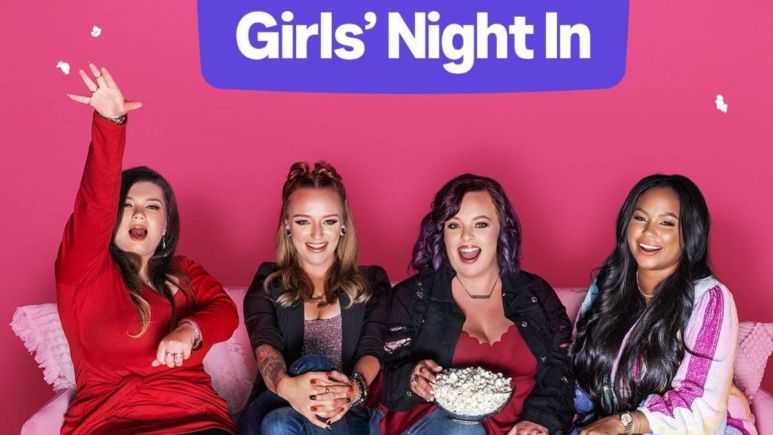 tmgni Teen Mom: Girls' Night In