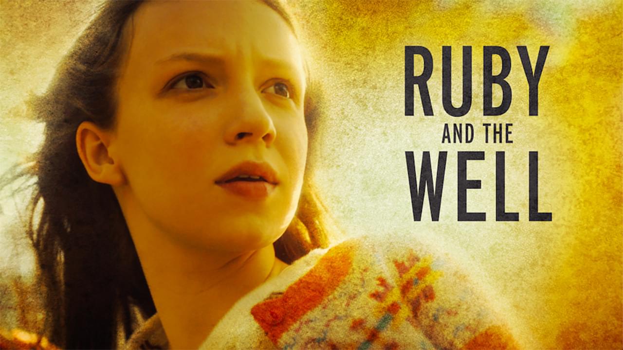 Ruby and the Well