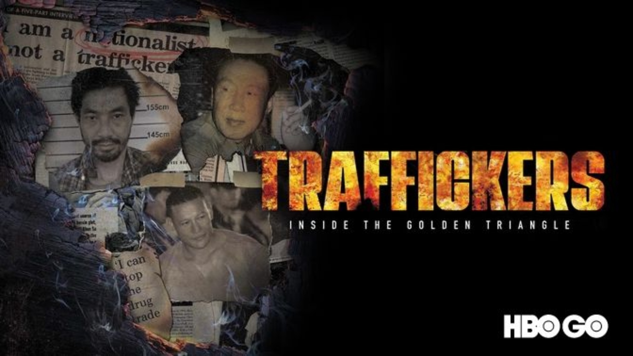 titgt Traffickers: Inside The Golden Triangle