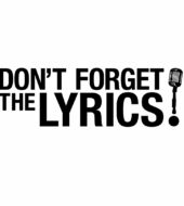 Don't Forget the Lyrics!