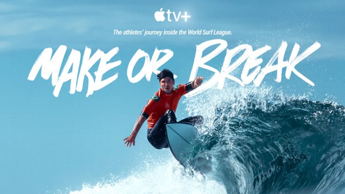 Make or Break Release Dates
