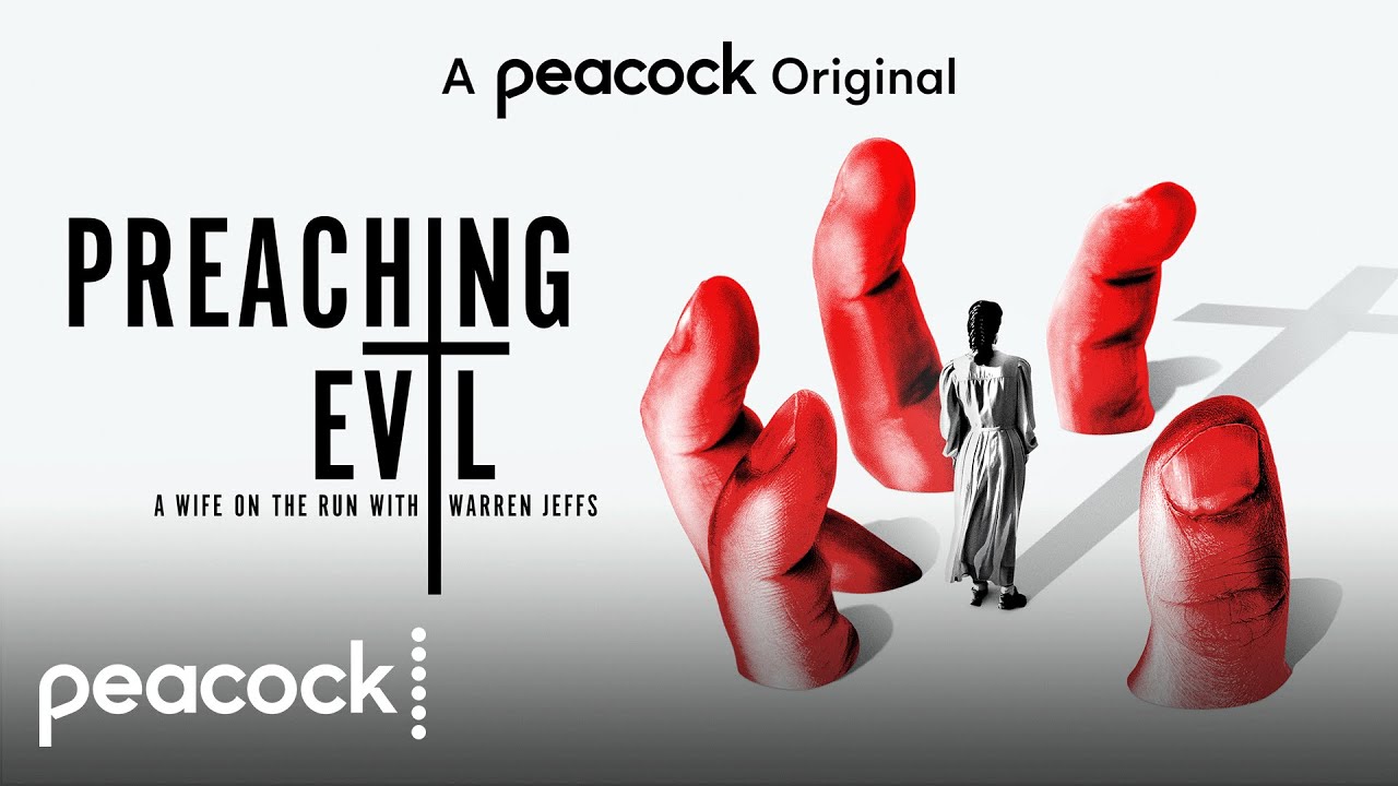 Preaching Evil: A Wife on the Run with Warren Jeffs