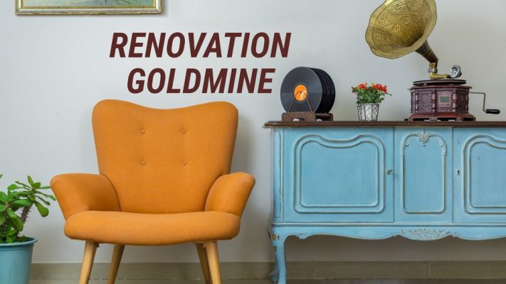 Renovation Goldmine