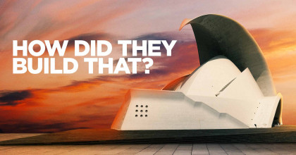 How Did They Build That?