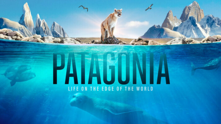 Patagonia: Life on the Edge of the World