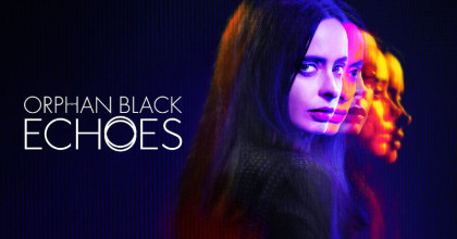 Orphan Black: Echoes