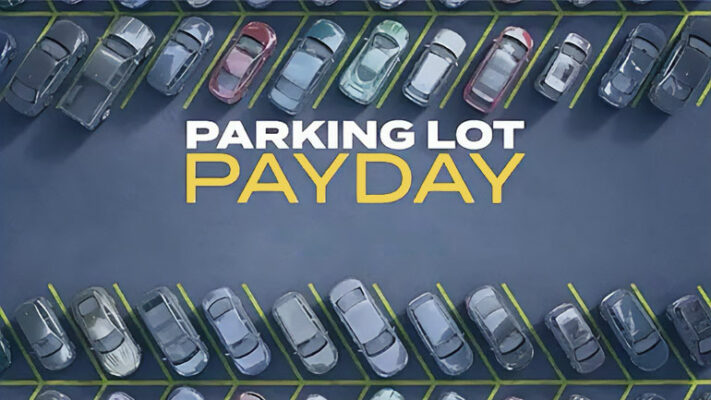 Parking Lot Payday