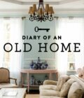 Diary of an Old Home