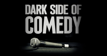 Dark Side of Comedy