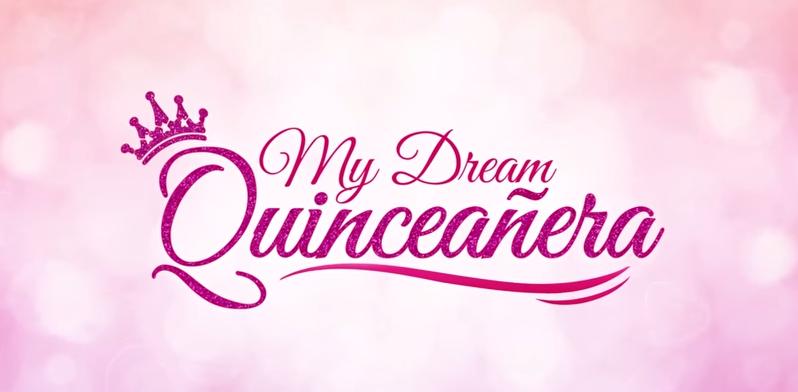 My Dream Quinceanera