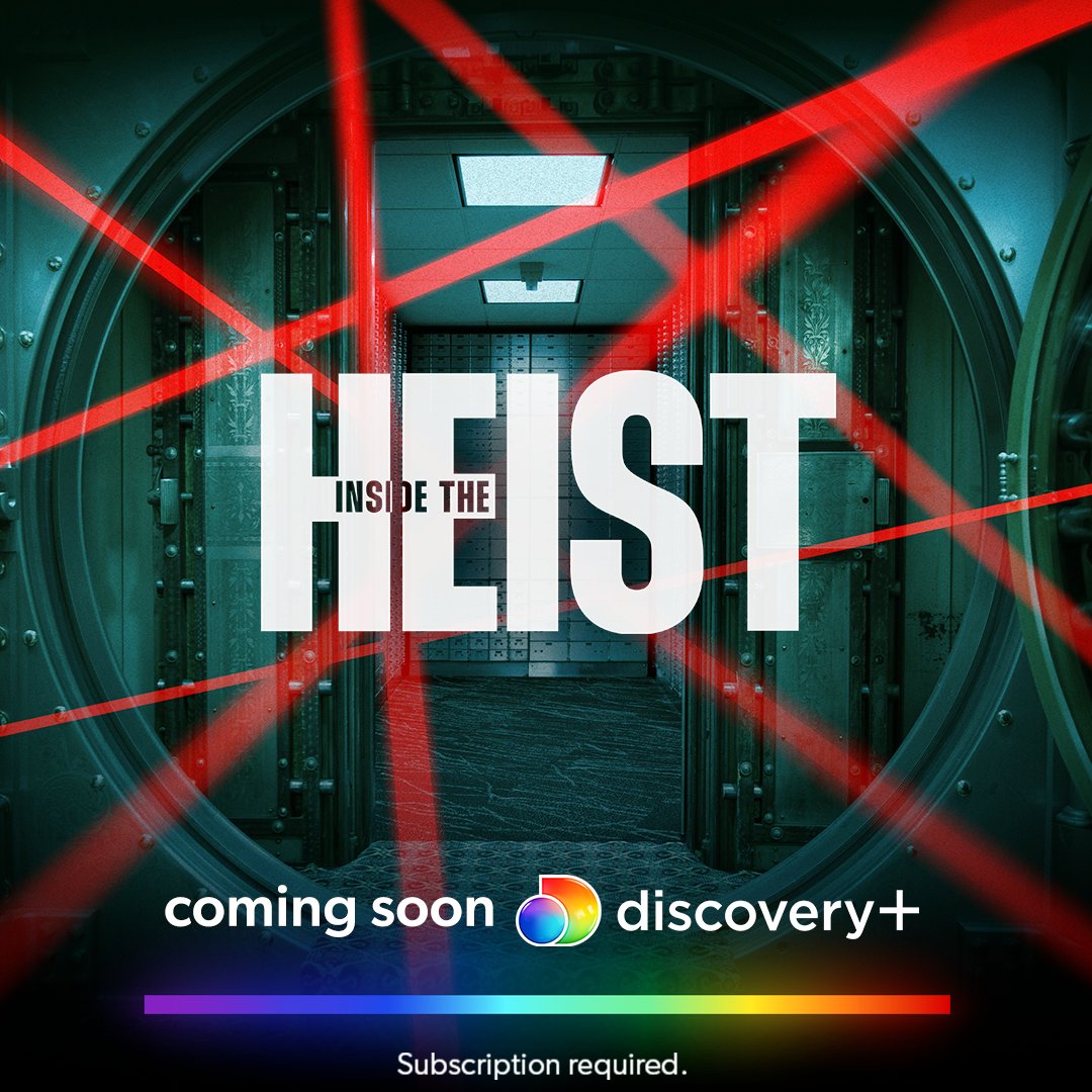 Inside the Heist