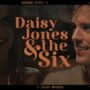 Daisy Jones and the Six