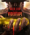 Gold, Lies & Videotape