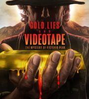 Gold, Lies & Videotape