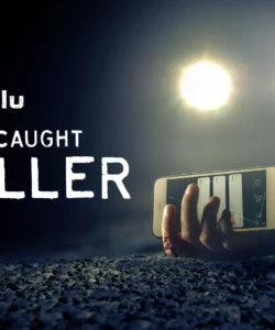 How I Caught My Killer
