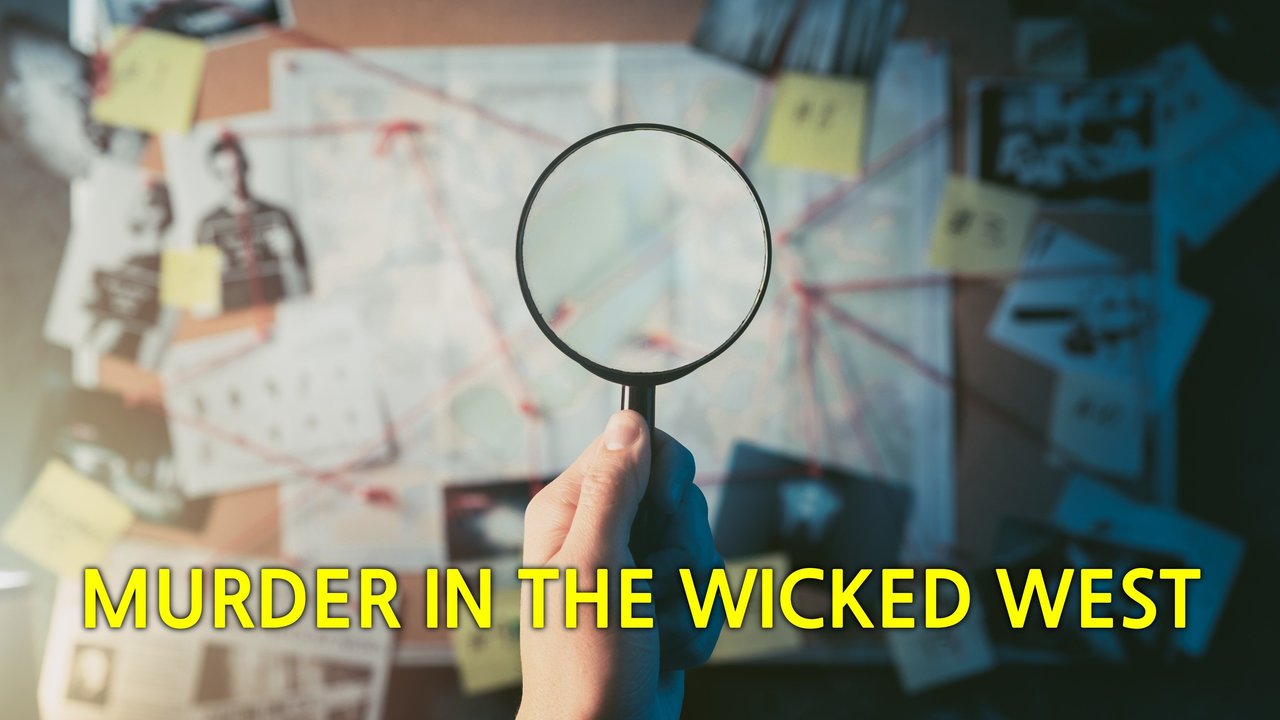 mitww Murder in the Wicked West