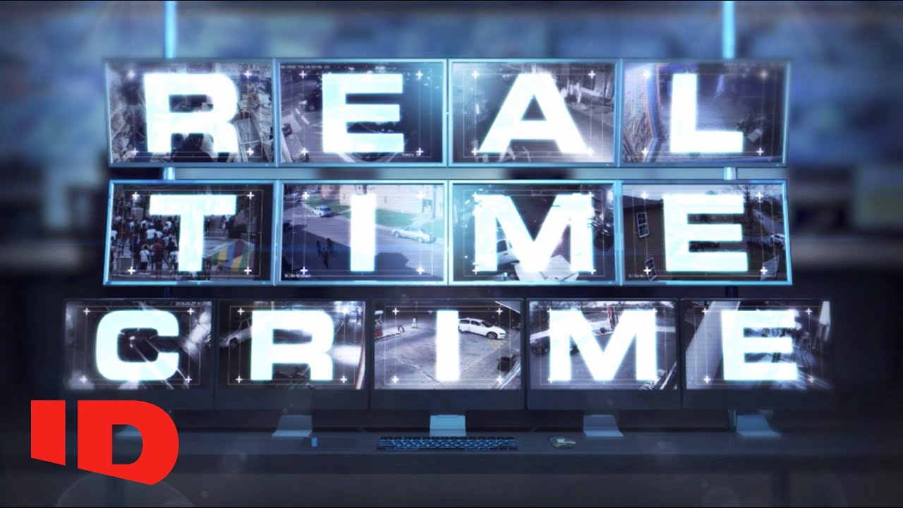 Real Time Crime Real Time Crime
