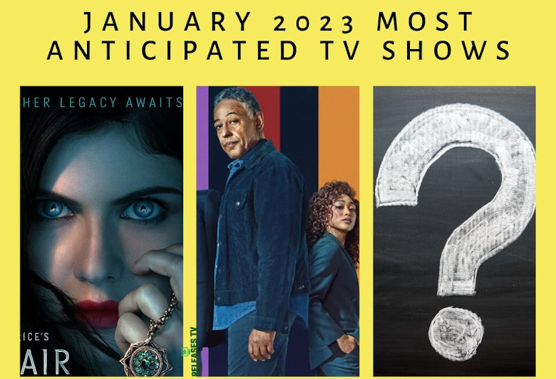 Most Anticipated January 2023 New & Returning Shows