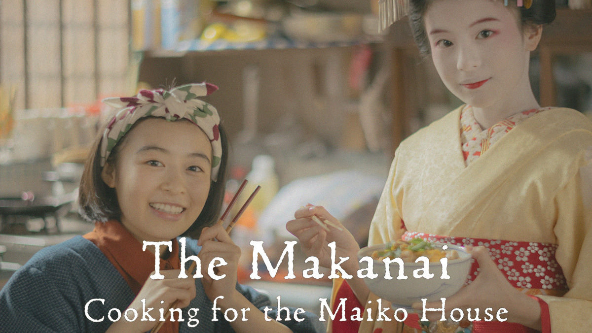 mak The Makanai: Cooking for the Maiko House