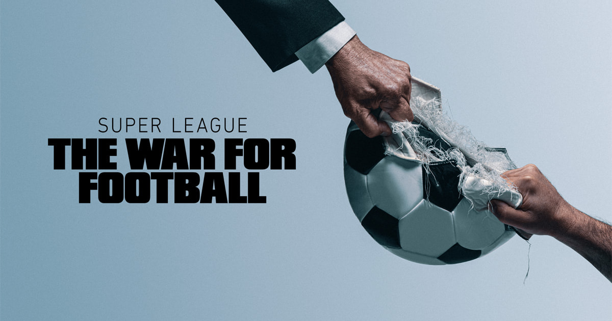 Super League: The War for Football