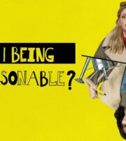 Am I Being Unreasonable?