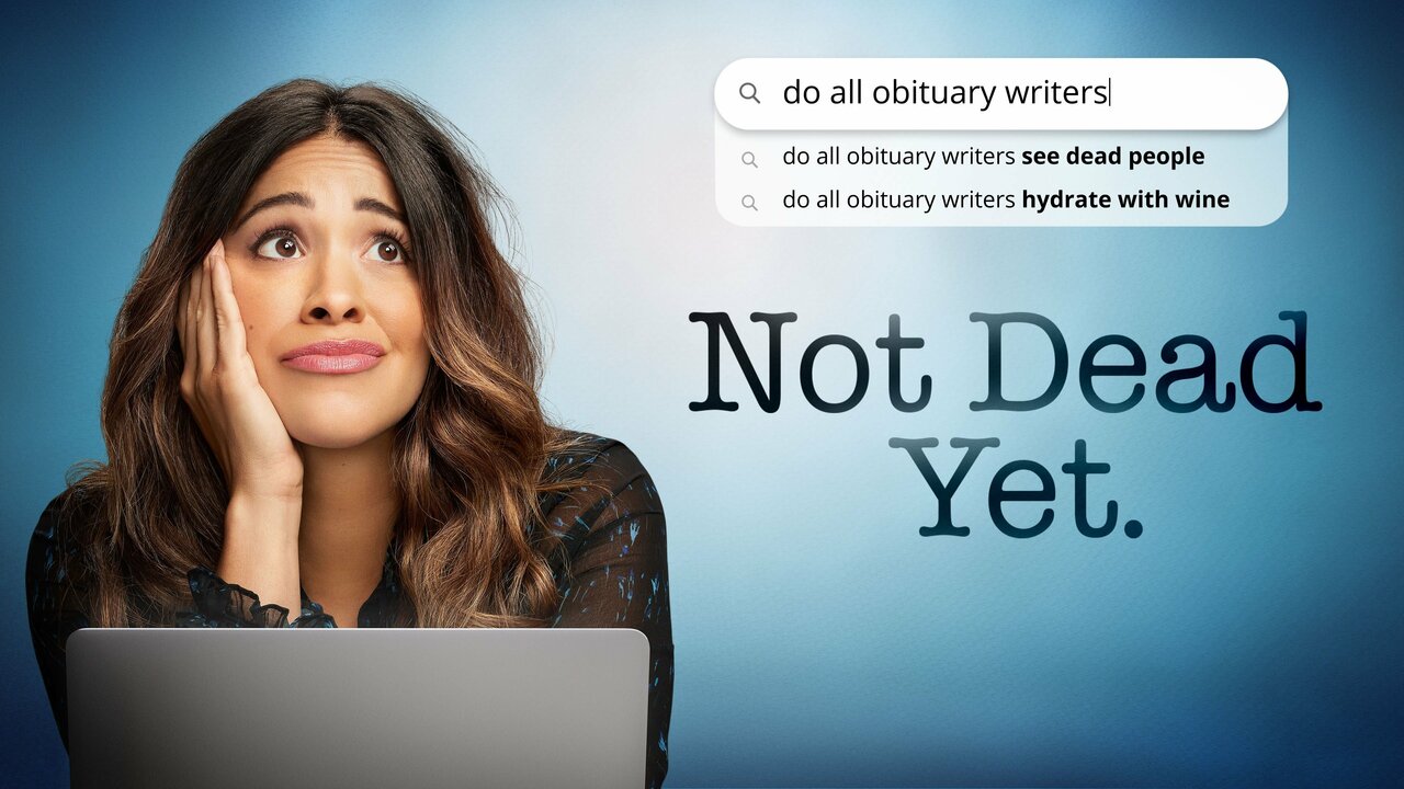 Not Dead Yet Premiere Date