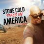 Stone Cold Takes on America