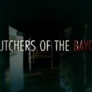 Butchers of the Bayou