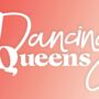 Dancing Queens