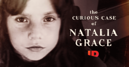 The Curious Case of Natalia Grace