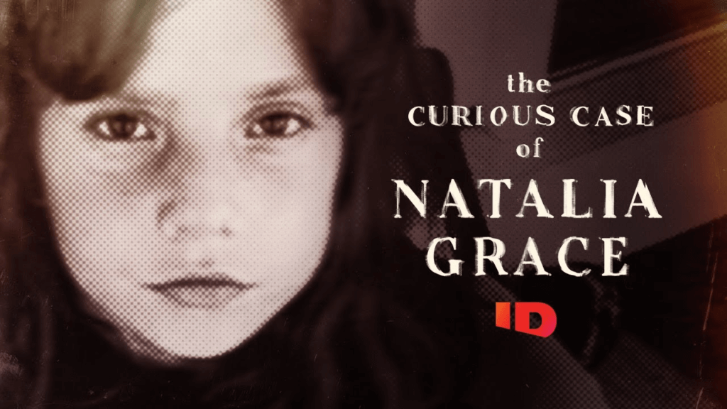 The Curious Case of Natalia Grace