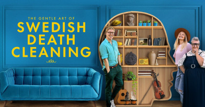 The Gentle Art of Swedish Death Cleaning